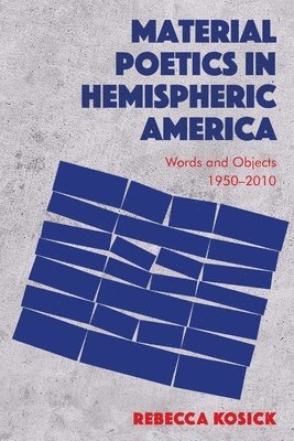 bokomslag Material Poetics in Hemispheric America