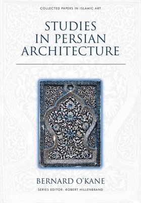 Studies in Persian Architecture 1