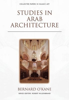 Studies in Arab Architecture 1