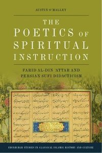 bokomslag The Poetics of Spiritual Instruction