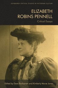 bokomslag Elizabeth Robins Pennell