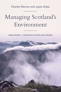 bokomslag Managing Scotland's Environment