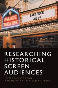 bokomslag Researching Historical Screen Audiences