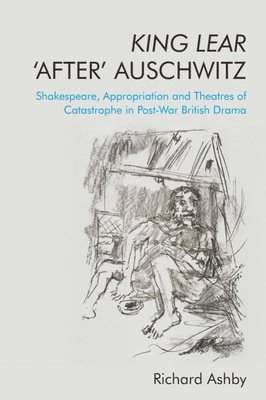 King Lear 'After' Auschwitz 1