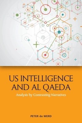 bokomslag US Intelligence and Al Qaeda