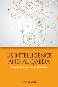 bokomslag US Intelligence and Al Qaeda