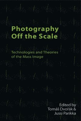 bokomslag Photography off the Scale
