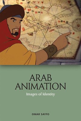 Omar Sayfo - Arab Animation, Inbunden
