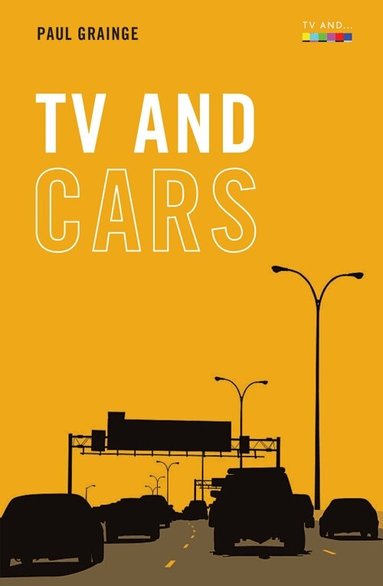 Paul Grainge - TV and Cars, Häftad