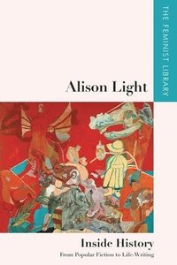 bokomslag Alison Light   Inside History