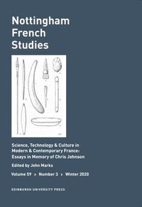 bokomslag Science, Technology & Culture in Modern & Contemporary France: Essays in Memory of Chris Johnson