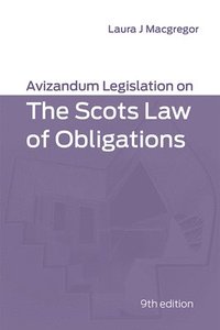 bokomslag Avizandum Legislation on the Scots Law of Obligations