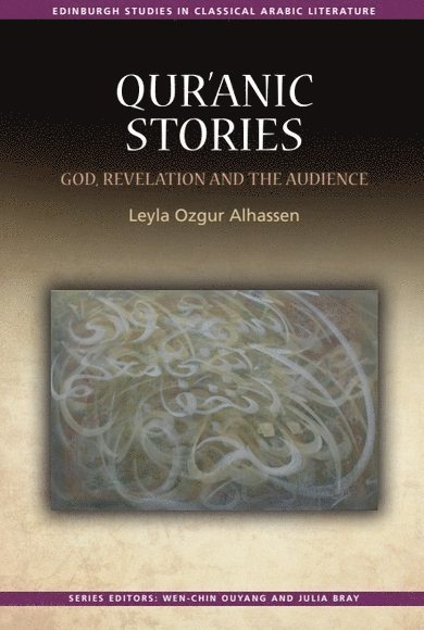Leyla Ozgur Alhassen - Qur'ānic Stories, Inbunden