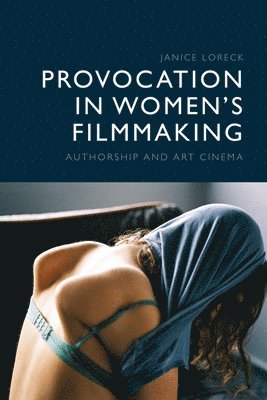 Provocation in Women's Filmmaking 1