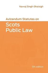 bokomslag Avizandum Statutes on Scots Public Law