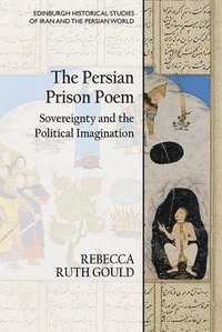 bokomslag The Persian Prison Poem