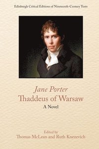bokomslag Jane Porter, Thaddeus of Warsaw