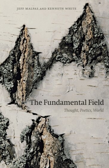 Jeff Malpas, Kenneth White - Fundamental Field, Häftad