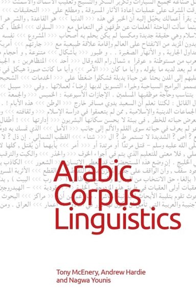 Tony McEnery, Andrew Hardie, Nagwa Younis - Arabic Corpus Linguistics, Häftad