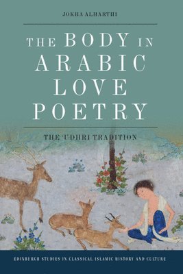 bokomslag Body in Arabic Love Poetry