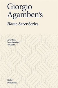 bokomslag Giorgio Agamben's Homo Sacer Series