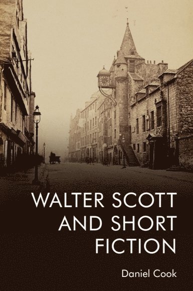 Walter Scott and Short Fiction