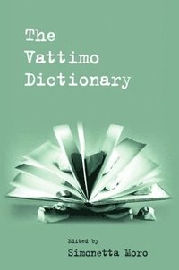 bokomslag The Vattimo Dictionary