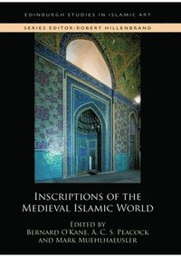 bokomslag Inscriptions of the Medieval Islamic World