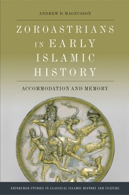 bokomslag Zoroastrians in Early Islamic History