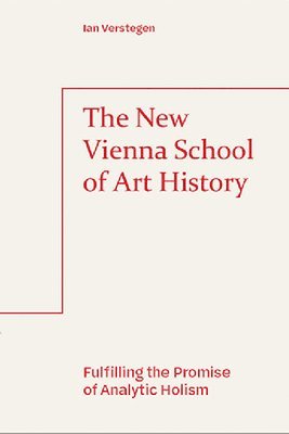 bokomslag New Vienna School of Art History