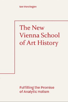 bokomslag New Vienna School Of Art History