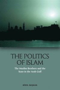 bokomslag The Politics of Islam