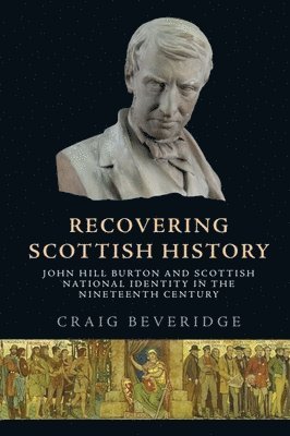 bokomslag Recovering Scottish History