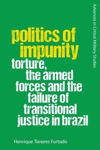 bokomslag Politics of Impunity