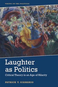 bokomslag Laughter as Politics