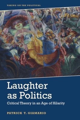 Laughter as Politics 1