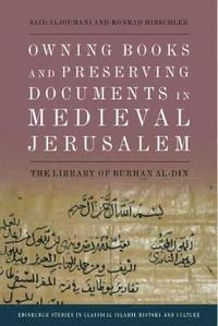 bokomslag Owning Books and Preserving Documents in Medieval Jerusalem