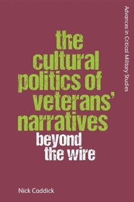 bokomslag Cultural Politics of Veterans' Narratives