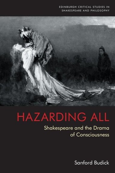 Sanford Budick - Hazarding All, Inbunden