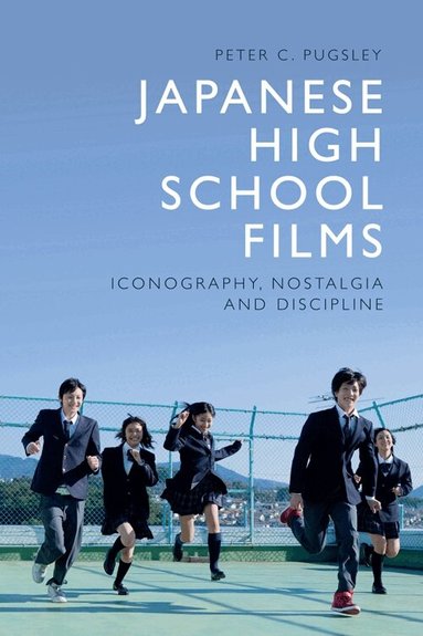 Peter C. Pugsley - Japanese High School Films, Häftad