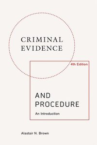 bokomslag Criminal Evidence and Procedure: an Introduction