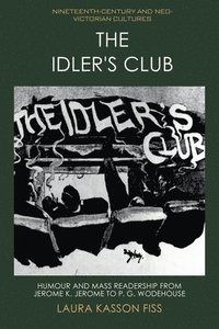 bokomslag Idler's Club