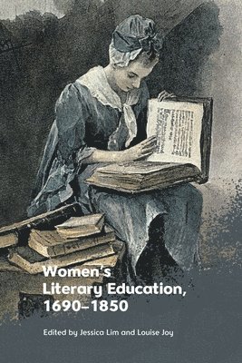 bokomslag Women's Literary Education  c. 1690-1850