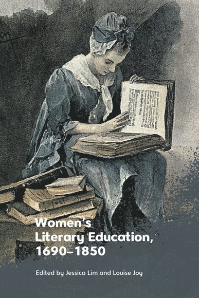 Women's Literary Education  c. 1690-1850 1