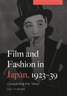 bokomslag Film and Fashion in Japan, 1923-39