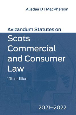 bokomslag Avizandum Statutes on Scots Commercial and Consumer Law