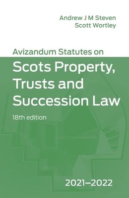 bokomslag Avizandum Statutes on the Scots Law of Property, Trusts & Succession: 2021-2022