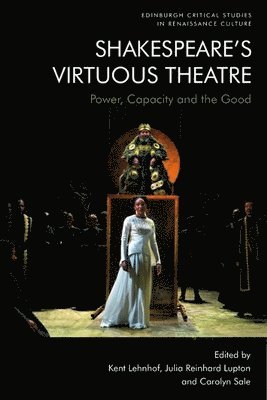 bokomslag Shakespeare'S Virtuous Theatre
