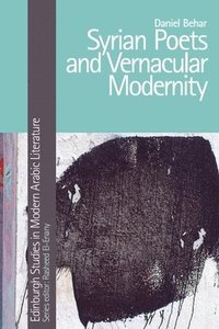 bokomslag Syrian Poets and Vernacular Modernity