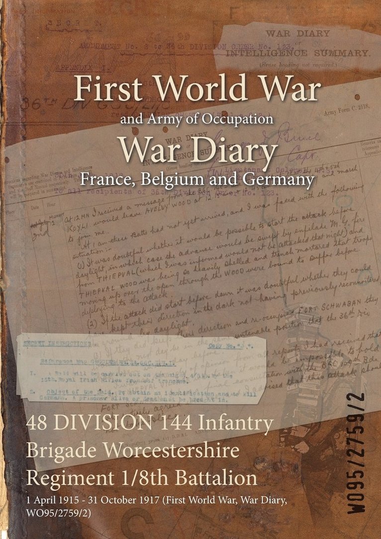 48 DIVISION 144 Infantry Brigade Worcestershire Regiment 1/8th Battalion 1